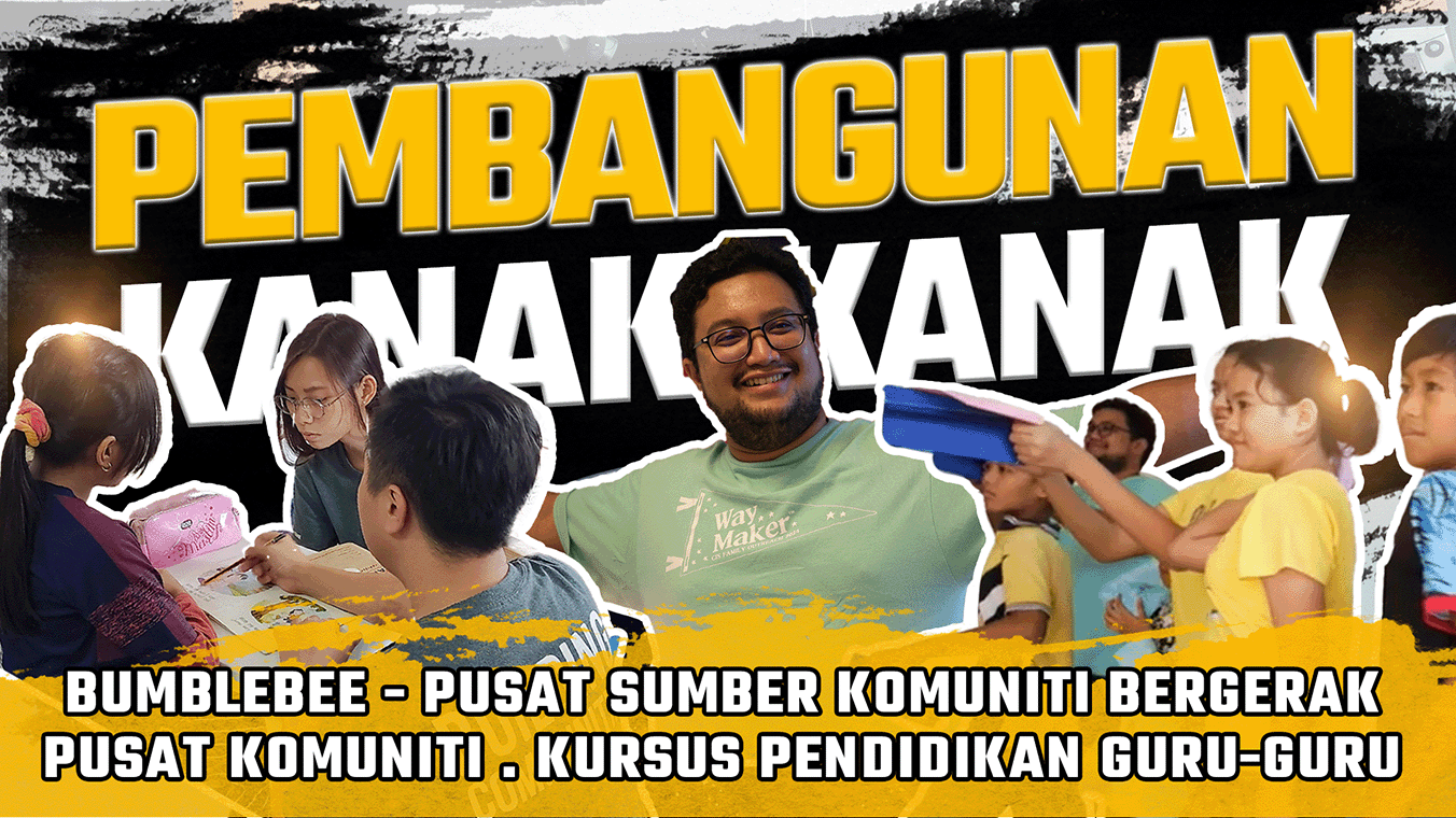 PEMBANGUNAN KANAK - KANAK